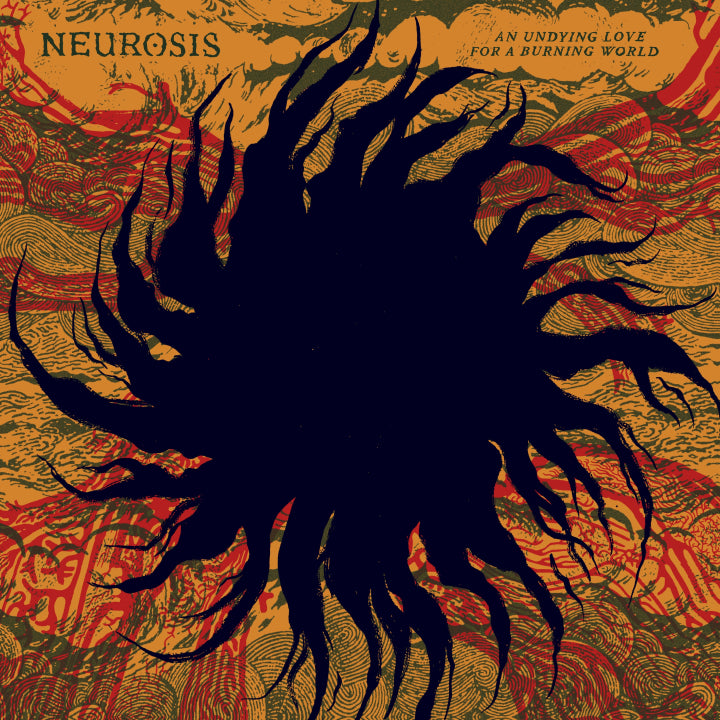 NEUROSIS 'AN UNDYING LOVE FOR A BURNING WORLD' 2LP (Color Vinyl)