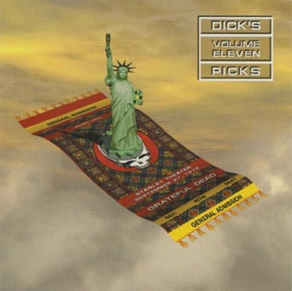GRATEFUL DEAD 'DICK'S PICKS VOL. 11-STANLEY THEATRE, JERSEY CITY, NJ 9/27/72' 3CD