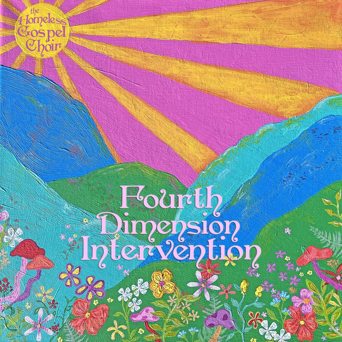 THE HOMELESS GOSPEL CHOIR 'FOURTH DIMENSION INTERVENTION' LP (Sea Glass Blue Vinyl)