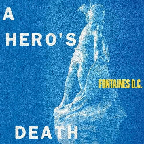 FONTAINES D.C. 'A HERO'S DEATH' LP