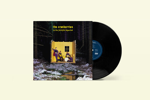 THE CRANBERRIES 'TO THE FAITHFUL DEPARTED' LP