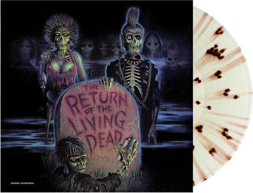 THE RETURN OF THE LIVING DEAD SOUNDTRACK LP (Radioactive Green/Brown T