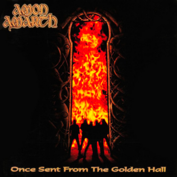AMON AMARTH 'ONCE SENT FROM THE GOLDEN HALL' LP