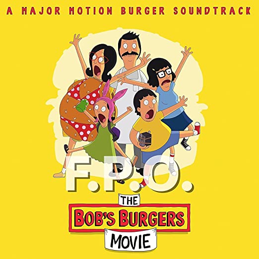BOB'S BURGERS MOVIE SOUNDTRACK LP (Canary Yellow Vinyl)