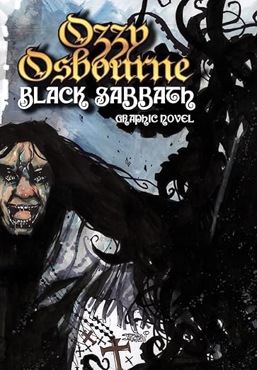 OZZY OSBOURNE AND BLACK SABBATH GRAPHIC NOVEL