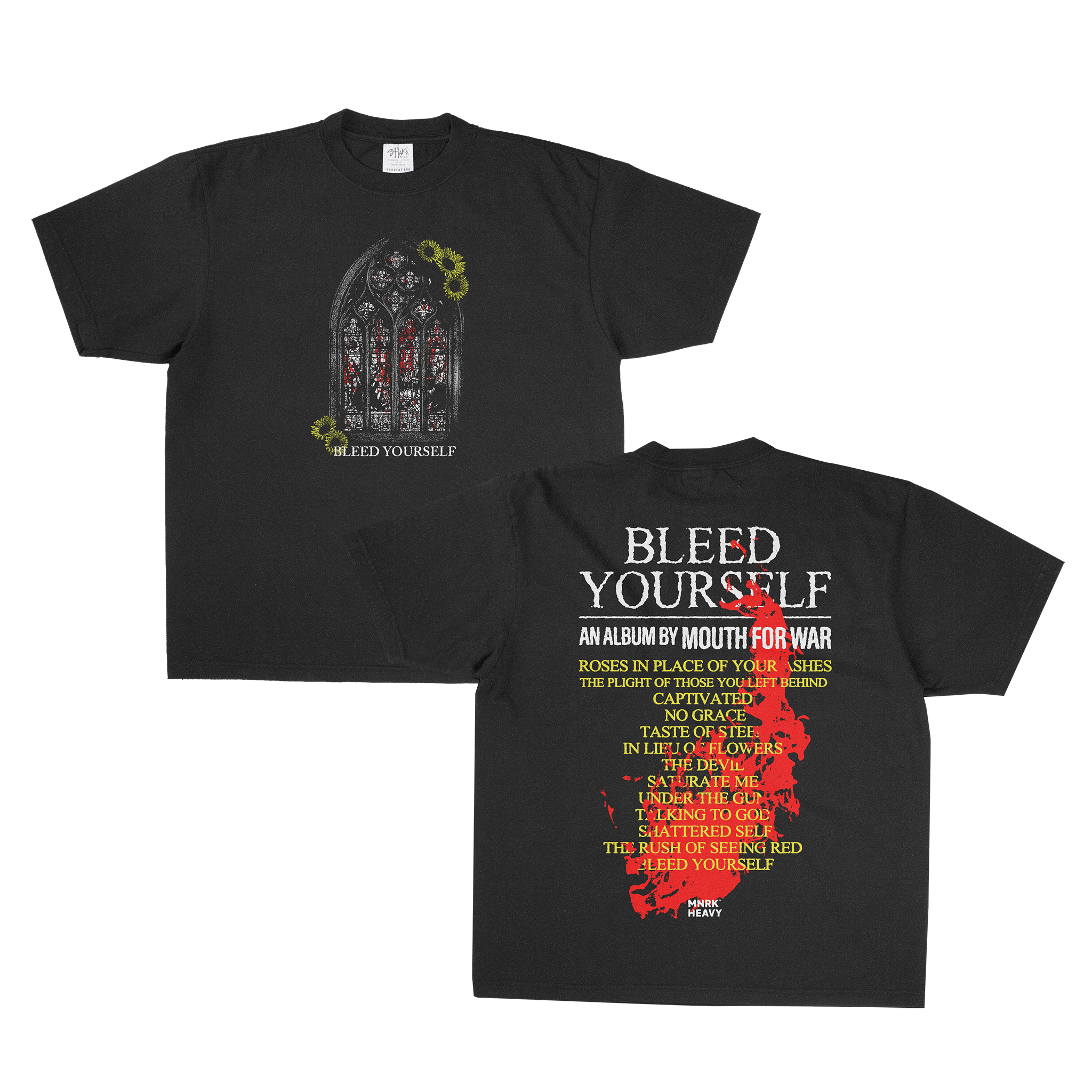 MOUTH FOR WAR BLEED YOURSELF T-SHIRT