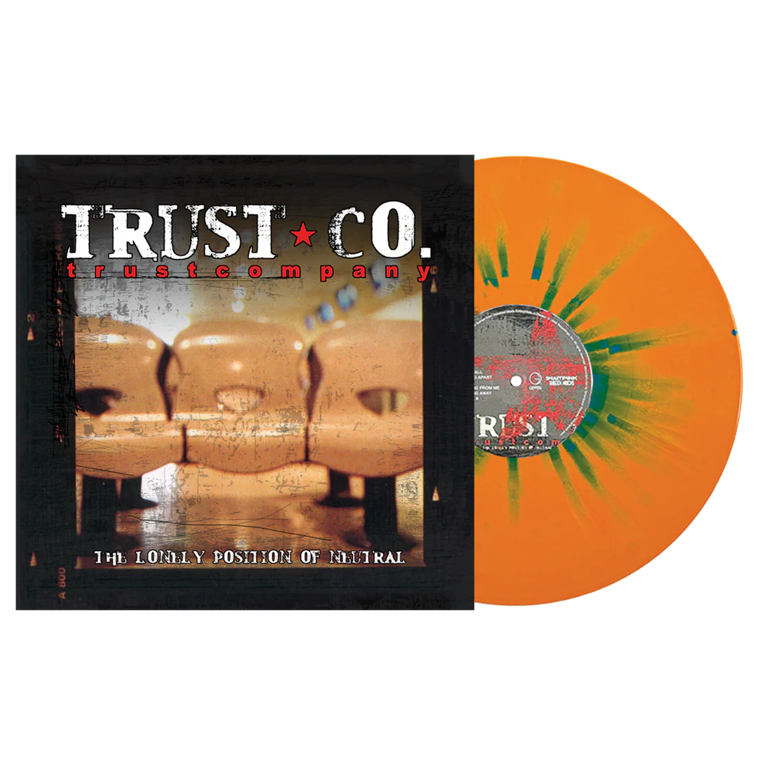 TRUST COMPANY ‘THE LONELY POSITION OF NEUTRAL’ LP (Orange w/Blue Splatter Vinyl)