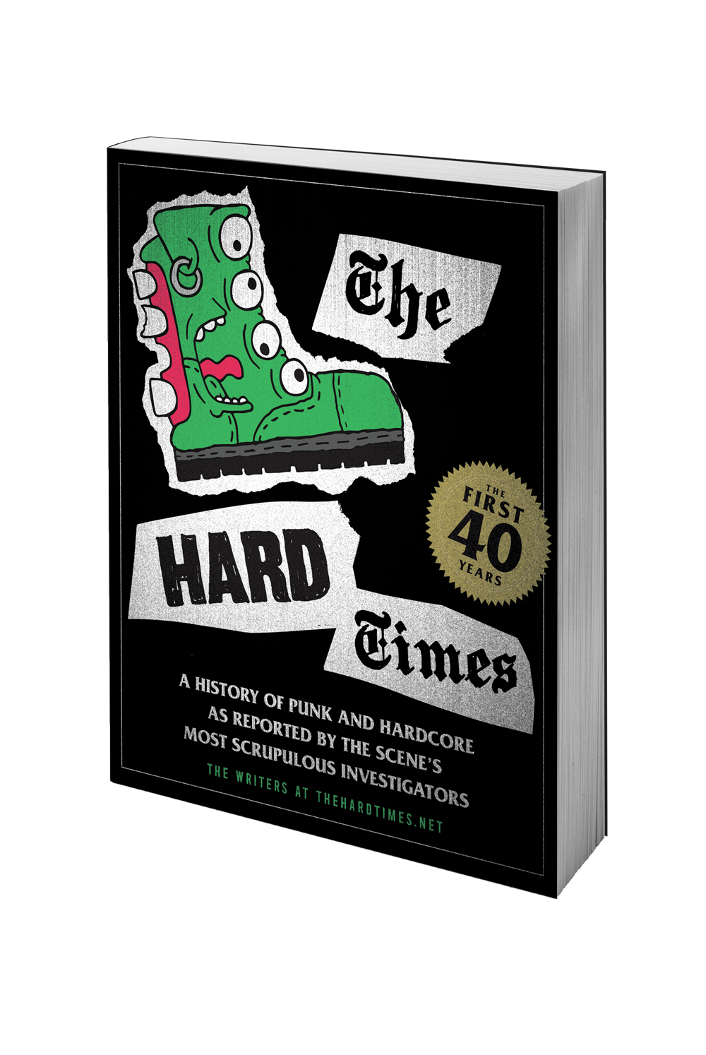 THE HARD TIMES: THE FIRST 40 YEARS BOOK