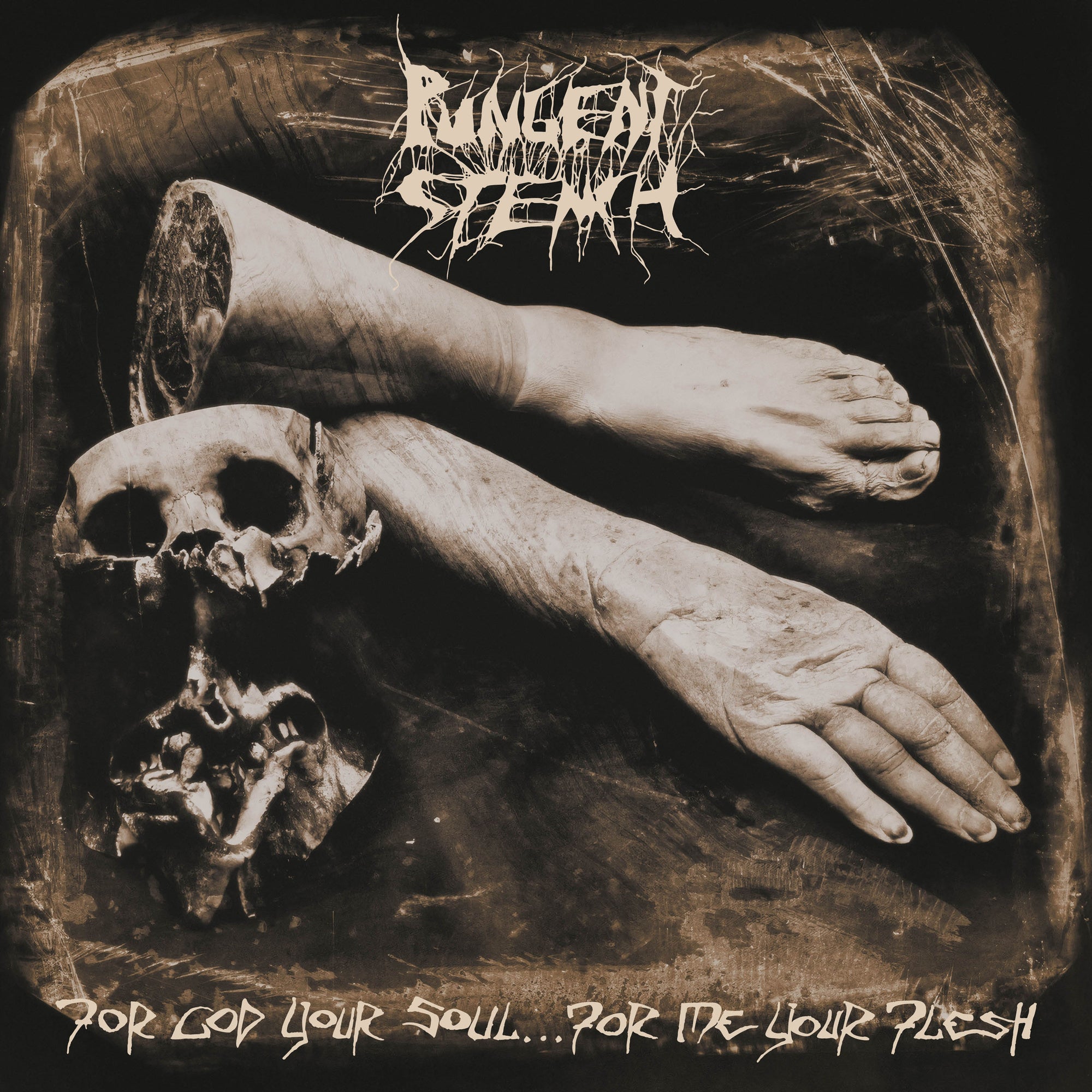 PUNGENT STENCH 'FOR GOD YOUR SOUL... FOR ME YOUR FLESH' LP