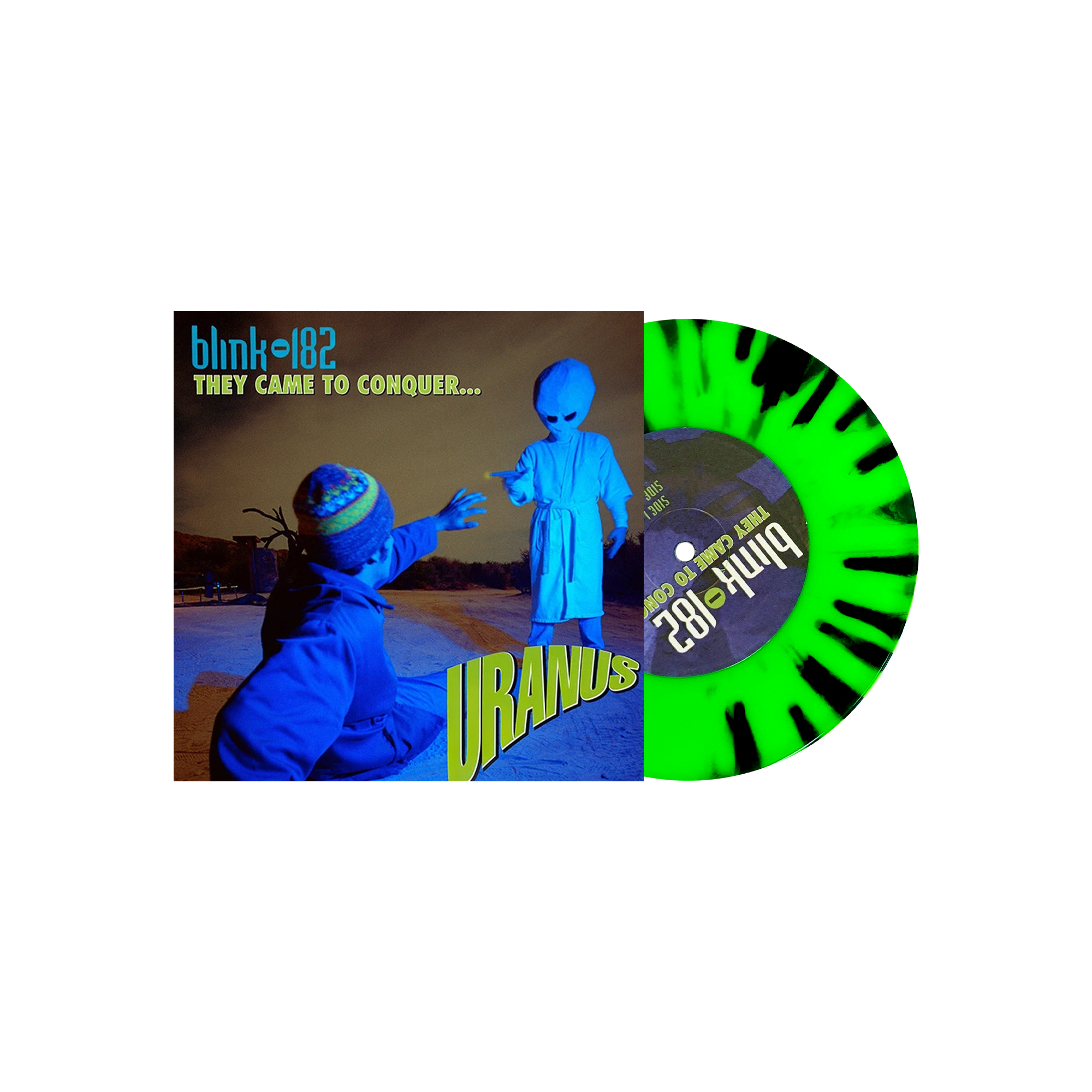 BLINK 182 ‘THEY CAME TO CONQUER URANUS’ 7' (Exclusive – Limited to 200, Florescent Green w/ Black Splatter Vinyl)