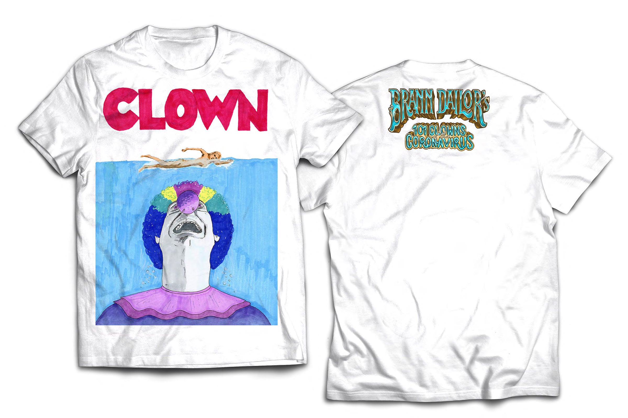 BRANN DAILOR’S 101 CLOWNS OF THE CORONAVIRUS – JUST WHEN YOU THOUGHT IT WAS SAFE TO JUGGLE IN THE WATER BUNDLE – ONLY 100 AVAILABLE