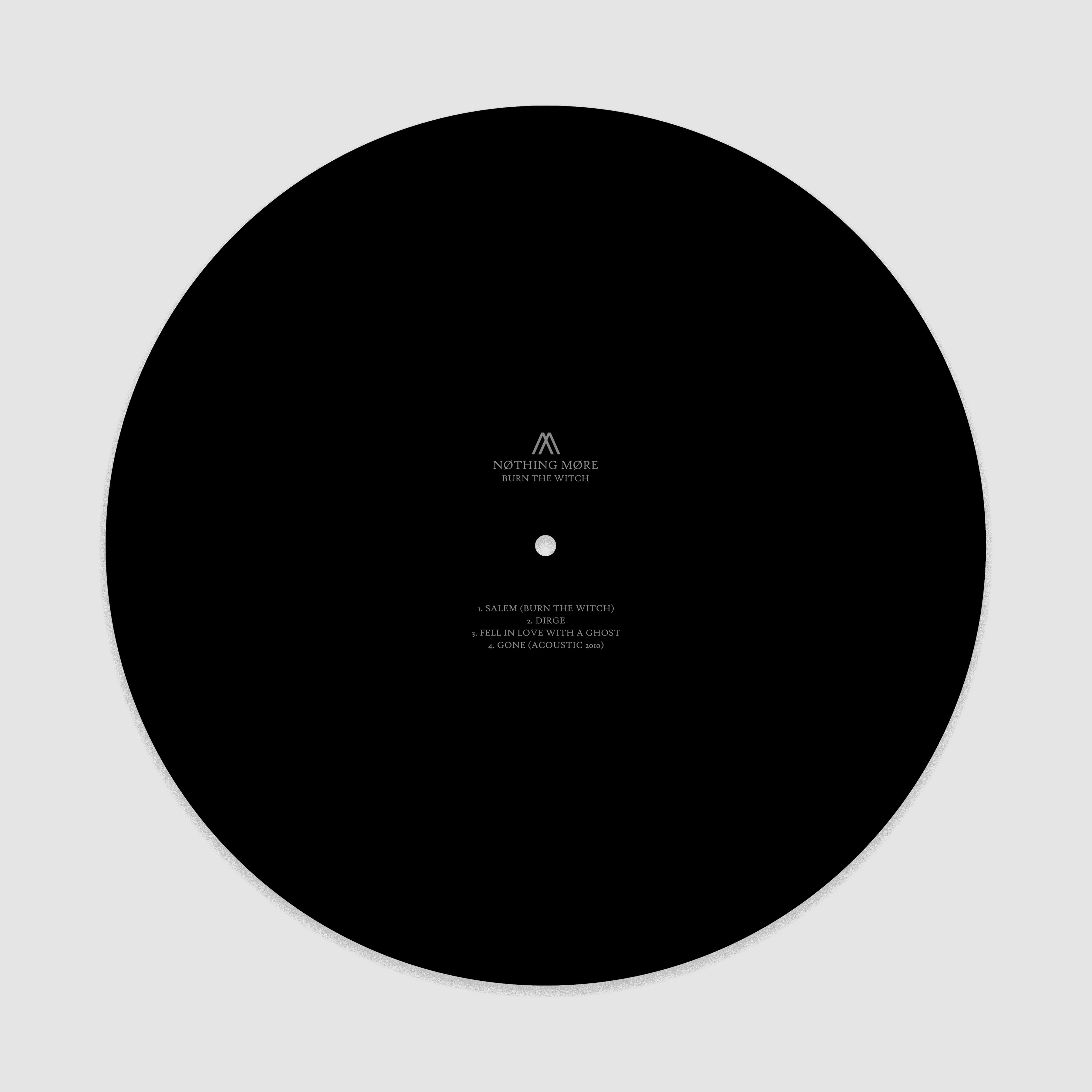 NOTHING MORE ‘BURN THE WITCH’ LIMITED-EDITION BLACK ETCHED VINYL— ONLY 100 AVAILABLE ON REVOLVER