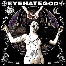EYEHATEGOD 'EYEHATEGOD' LP (Splattered Vinyl)