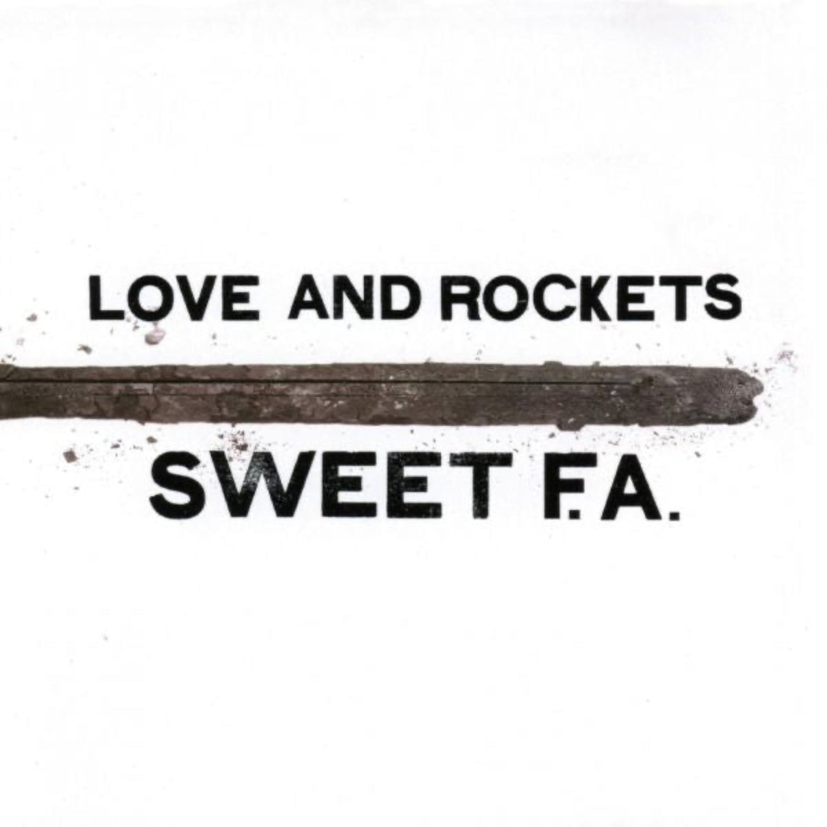 LOVE AND ROCKETS 'SWEET F.A.' 2LP