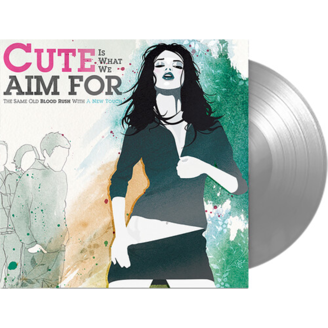 CUTE IS WHAT WE AIM FOR 'THE SAME OLD BLOOD RUSH WITH A NEW TOUCH' LP (Silver Vinyl)