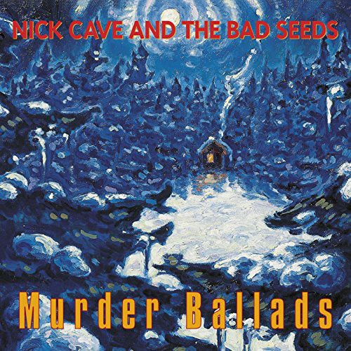 NICK CAVE & THE BAD SEEDS 'MURDER BALLADS' 2LP