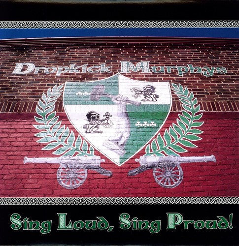 DROPKICK MURPHYS 'SING LOUD SING PROUD' LP