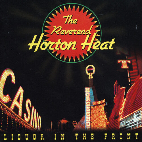 REVEREND HORTON HEAT 'LIQUOR IN THE FRONT' LP (Crystal Vellum Vinyl)
