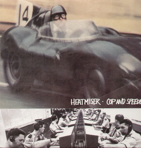 HEATMISER 'COP AND SPEEDER' LP
