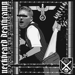 PROSTHETIC RECORDS 'SO MUCH FOR THE TOLERANT LEFT' CD