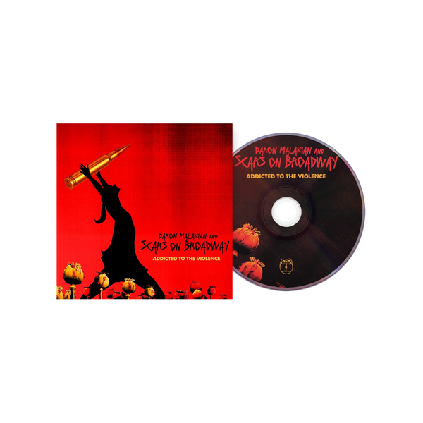 DARON MALAKIAN AND SCARS ON BROADWAY ‘ADDICTED TO THE VIOLENCE’ CD