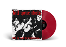 KILL YOUR IDOLS ‘THIS IS JUST THE BEGINNING’ LP (Limited Edition – Only 100 Made, Opaque Red Vinyl)