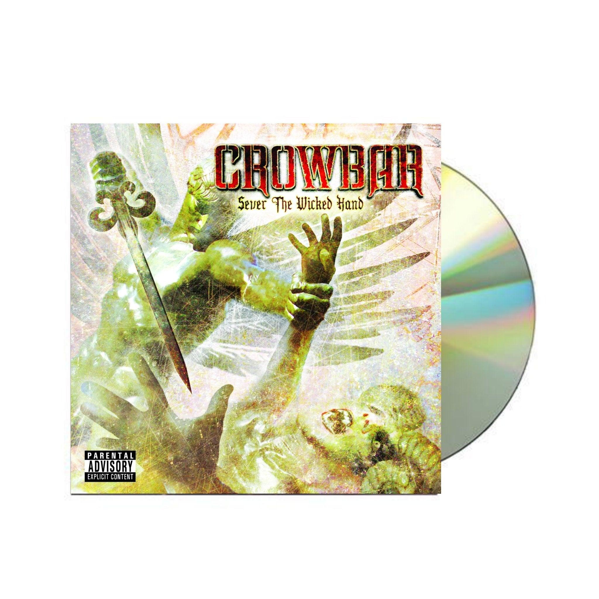 CROWBAR 'SEVER THE WICKED HAND' CD