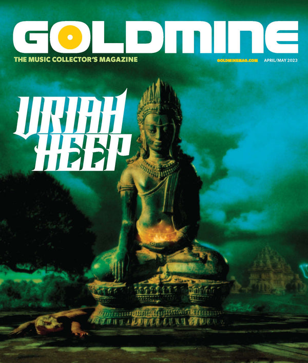 GOLDMINE MAGAZINE: APRIL/MAY 2023 ISSUE ALT COVER FEATURING URIAH HEEP - HAND-NUMBERED SLIPCASE + SIGNED PRINT