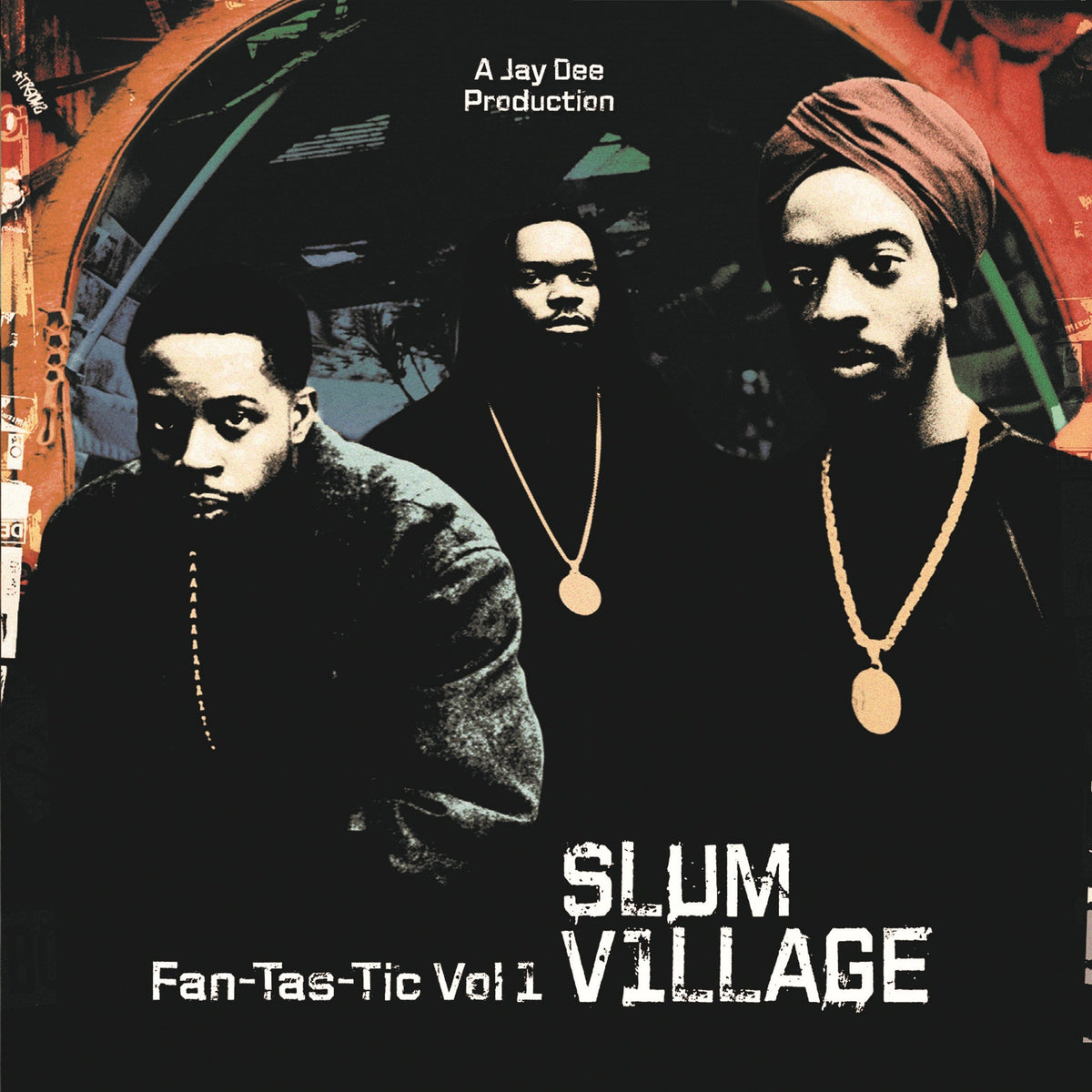 SLUM VILLAGE 'FAN-TAS-TIC VOL 1' LP