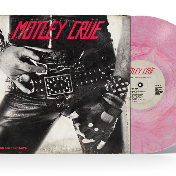 【US盤】MOTLEY CRUE「TOO FAST FOR LOVE」レコード MOTLEY CRUE 'TOO FAST FOR LOVE' 45TH ANNIVERSARY LP (Exclusive – Limit