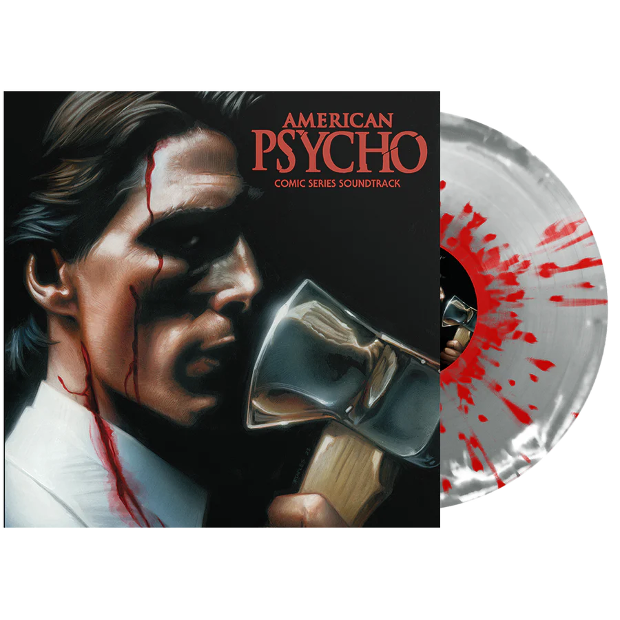 AMERICAN PSYCHO ‘COMIC SERIES SOUNDTRACK’ LP (Silver + White Side A/B w/ Red Splatter Vinyl)