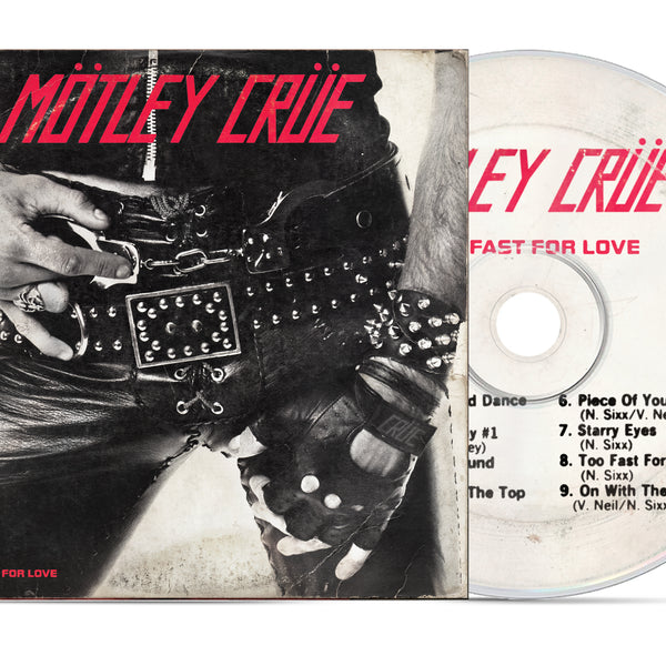 MOTLEY CRUE 'TOO FAST FOR LOVE' 45TH ANNIVERSARY CD
