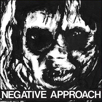 NEGATIVE APPROACH '10-SONG EP' 7"