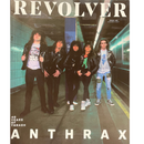 REVOLVER SUMMER 2021 ISSUE COVER 1 FEATURING ANTHRAX