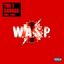W.A.S.P. '7 SAVAGE' ALBUM COVER