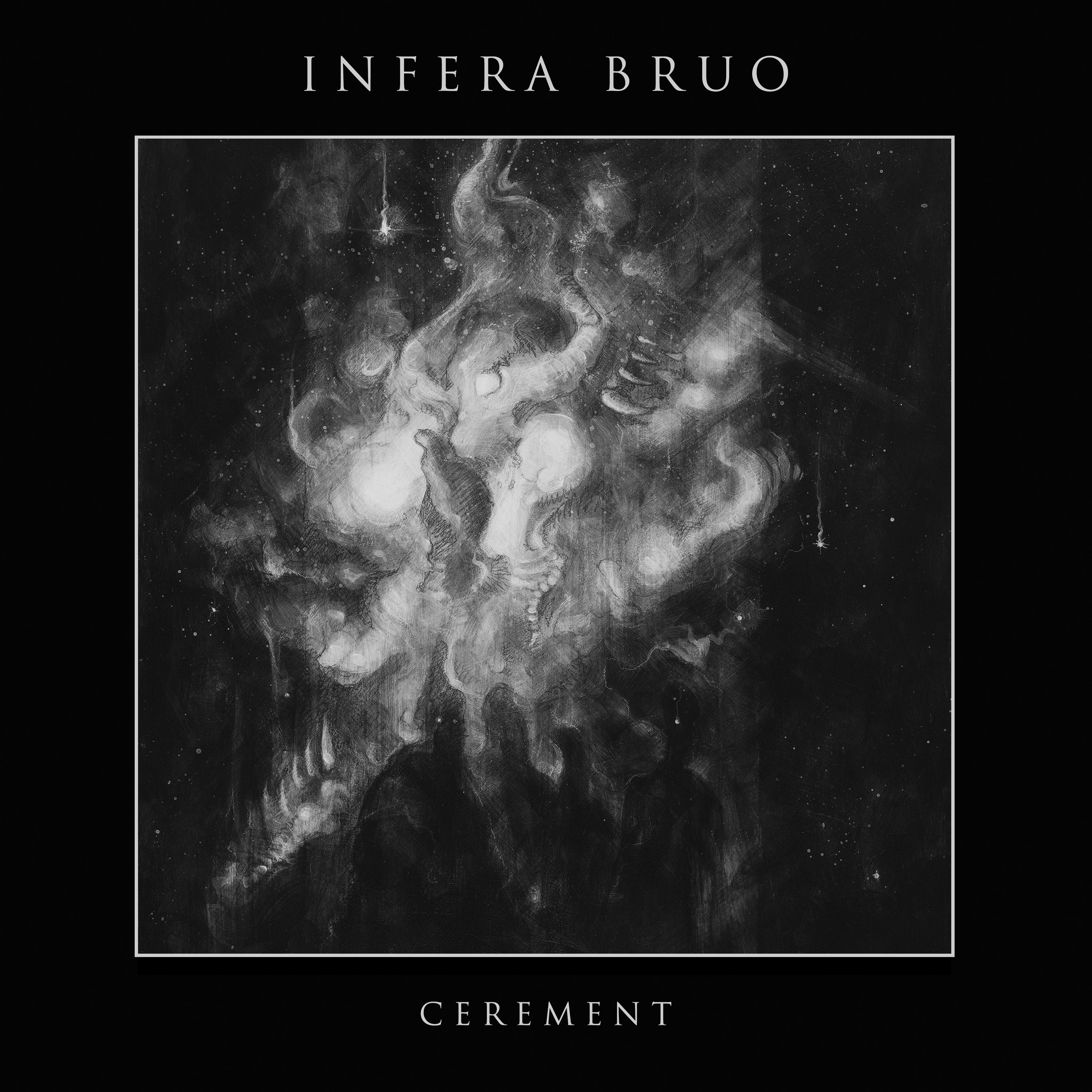 INFERA BRUO 'CEREMENT' CD