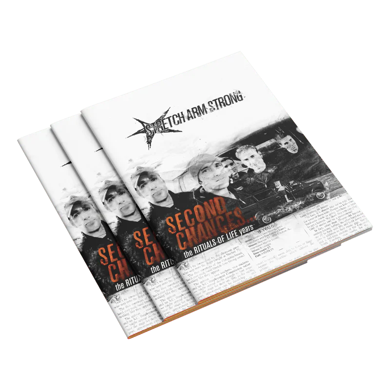 STRETCH ARM STRONG SECOND CHANCES - THE RITUALS OF LIFE YEARS ZINE