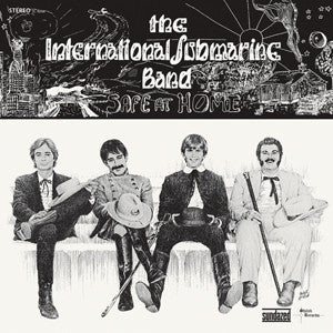 THE INTERNATIONAL SUBMARINE BAND 'SAFE AT HOME' WHITE LP