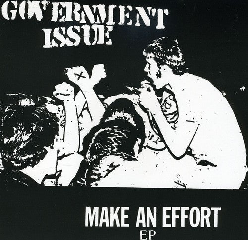 GOVERNMENT ISSUE 'MAKE AN EFFORT' 7" SINGLE