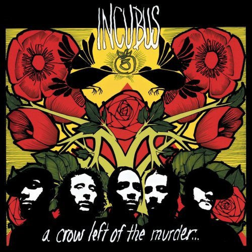 INCUBUS 'A CROW LEFT OF THE MURDER' 2LP