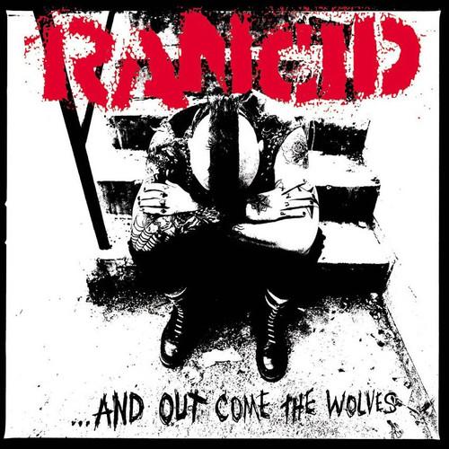 RANCID 'AND OUT COME THE WOLVES' LP