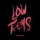 EVERY TIME I DIE ‘LOW TEENS' LP