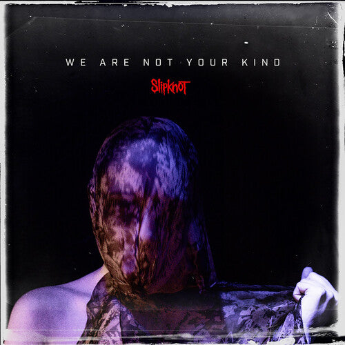 Slipknot 'We Are Not Your Kind' Vinyl | Revolver