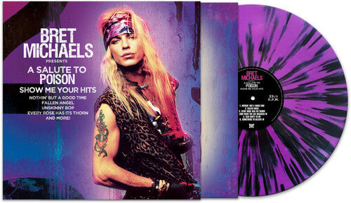 BRET MICHAELS 'SALUTE TO POISON - SHOW ME YOUR HITS' LP (Purple Vinyl)