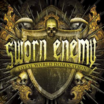 SWORN ENEMY 'TOTAL WORLD DOMINATION' LP