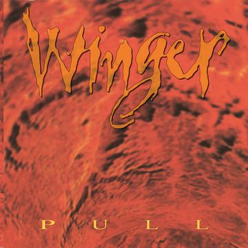 WINGER 'PULL' LP (Limited Edition, 30th Anniversary, Silver Metallic Vinyl)