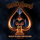 MOTORHEAD: THE RISE OF THE LOUDEST BAND IN THE WORLD: THE AUTHORIZED GRAPHIC NOVEL