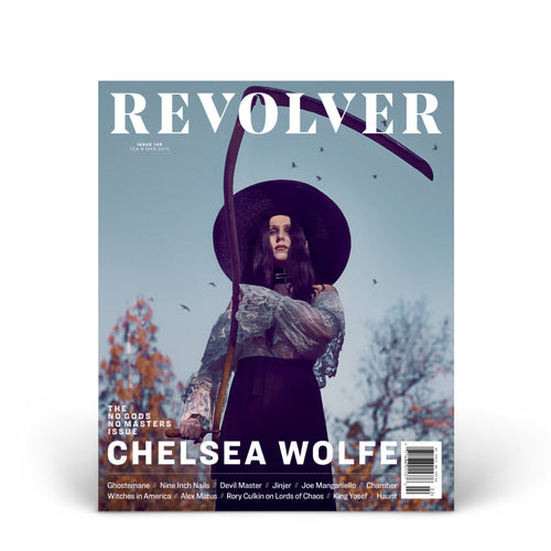 REVOLVER FEB/MAR 2019 NO GODS, NO MASTERS ISSUE COVER 2 FEATURING CHELSEA WOLFE