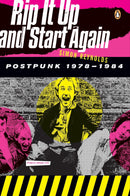 RIP IT UP AND START AGAIN: POSTPUNK 1978-1984 BOOK