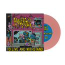ANKLEBITER ‘TO LIVE AND WITHSTAND’ 7" EP (Limited Edition – Only 100 made, Pink Vinyl)